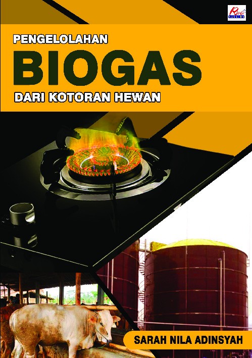 Pengelolaan biogas dari kotoran hewan
